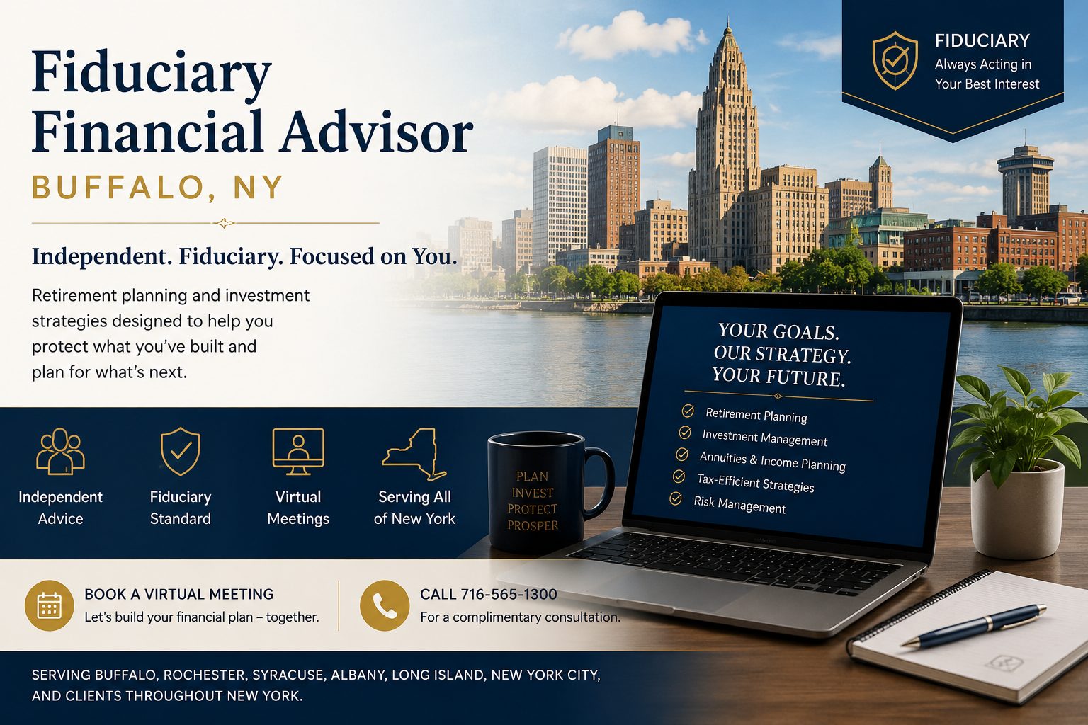 Fiduciary Financial Advisor Buffalo NY | Independent Retirement Planning